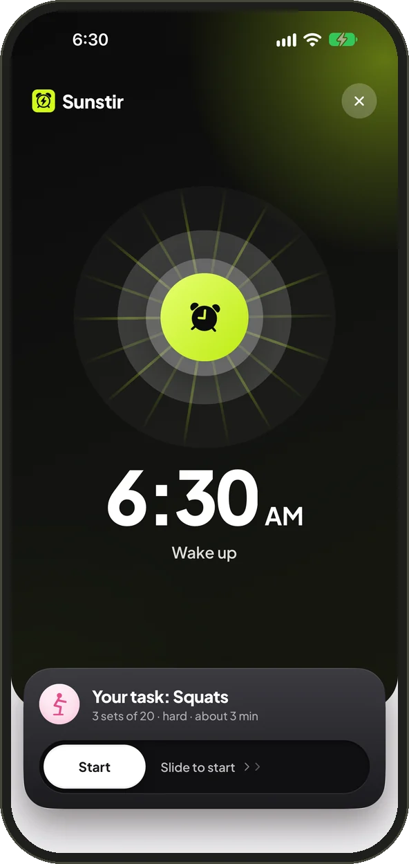 Sunstir ringing at 6:30 AM with a squats mission
